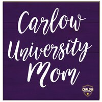 Carlow University Celtics 10'' x 10'' Mom Plaque