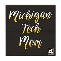 Michigan Tech Huskies 10'' x 10'' Mom Plaque